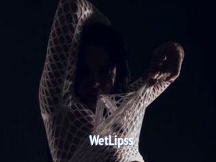 WetLipss