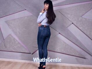 WhatIsGentle