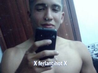 X_ferlantihot_X
