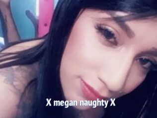 X_megan_naughty_X