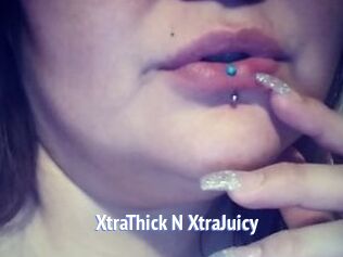 XtraThick_N_XtraJuicy