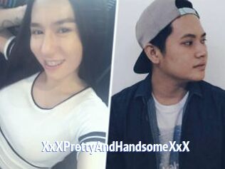 XxXPrettyAndHandsomeXxX