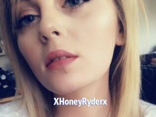 XHoneyRyderx