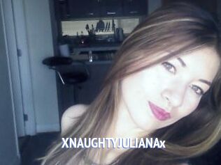 XNAUGHTYJULIANAx