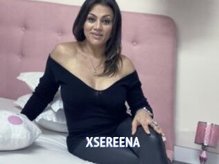 XSEREENA