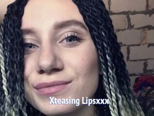 Xteasing_Lipsxxx