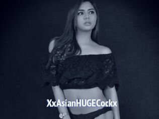 XxAsianHUGECockx