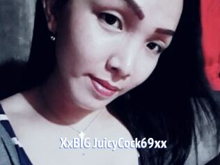 XxBIG_JuicyCock69xx