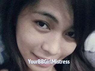 YourBBGirlMistress