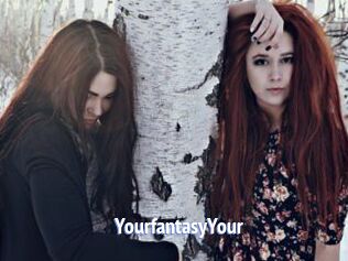 YourfantasyYour