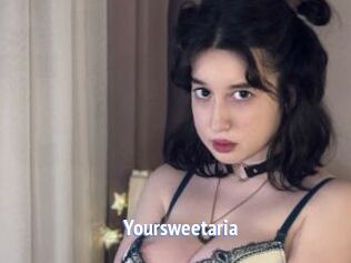 Yoursweetaria