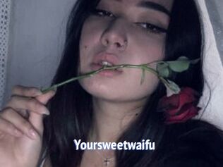 Yoursweetwaifu
