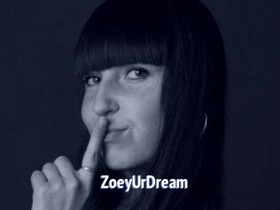 ZoeyUrDream