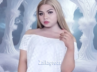 Zailagreat